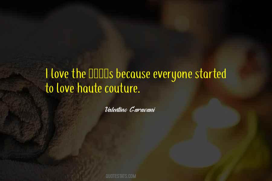 Quotes About Haute Couture #1121982