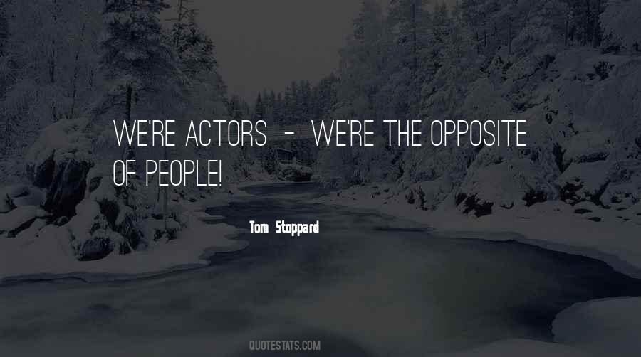 Quotes About Theatre Actors #1267670
