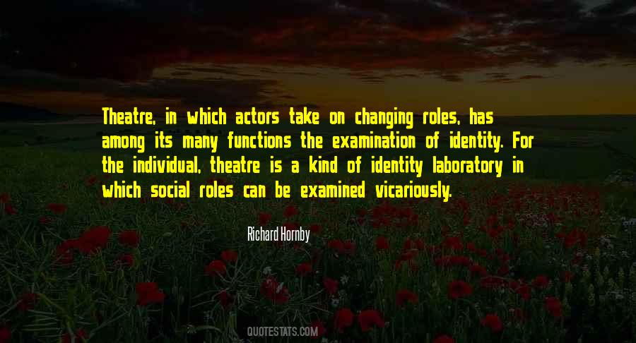 Quotes About Theatre Actors #1398909