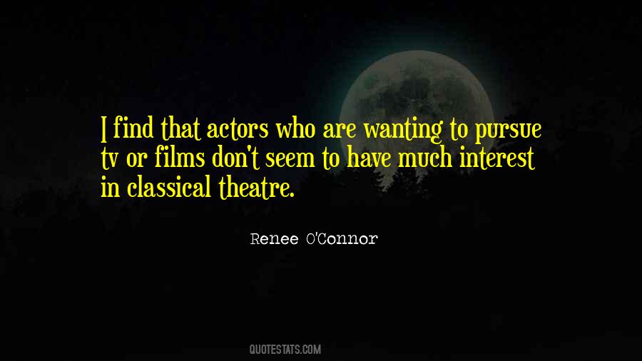 Quotes About Theatre Actors #47993