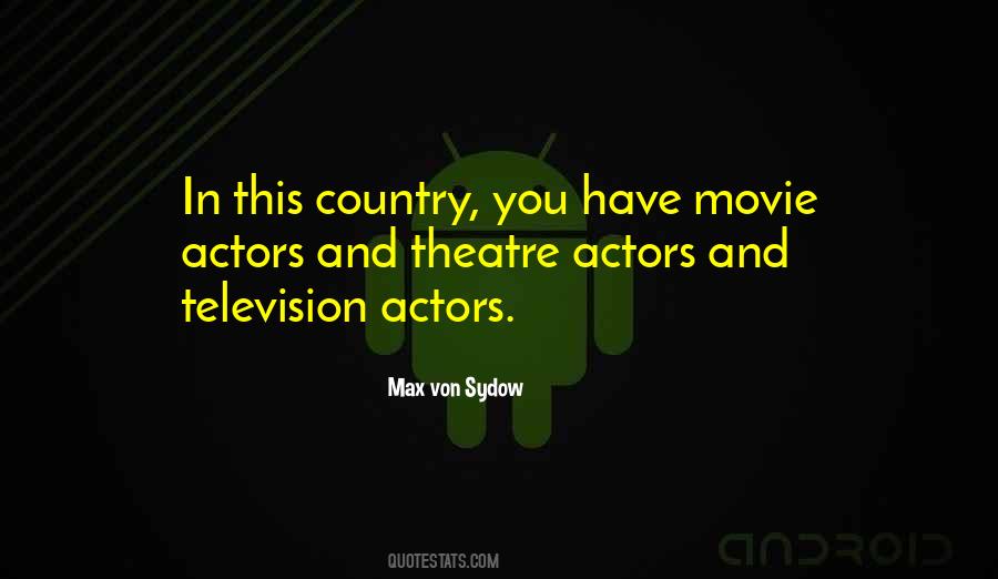 Quotes About Theatre Actors #94951