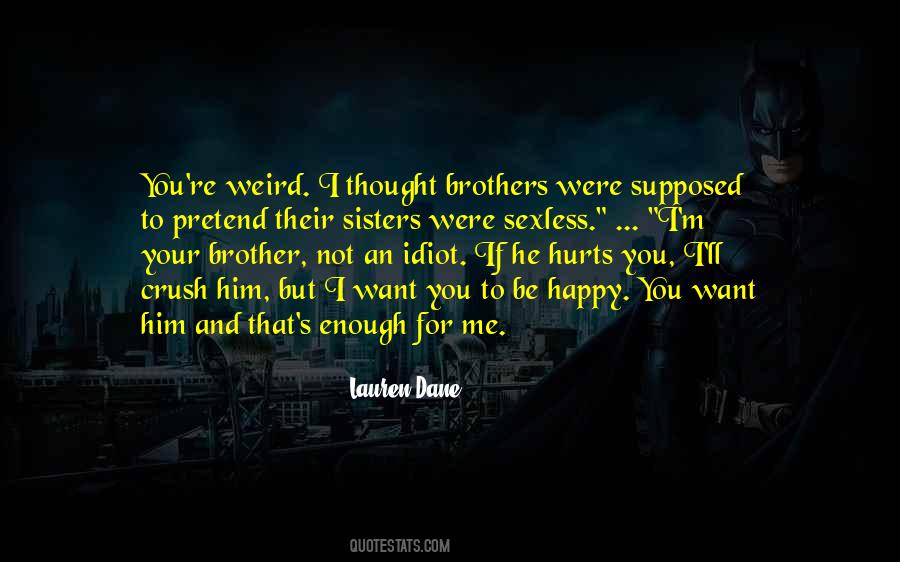 Quotes About Brothers And Sisters #158724