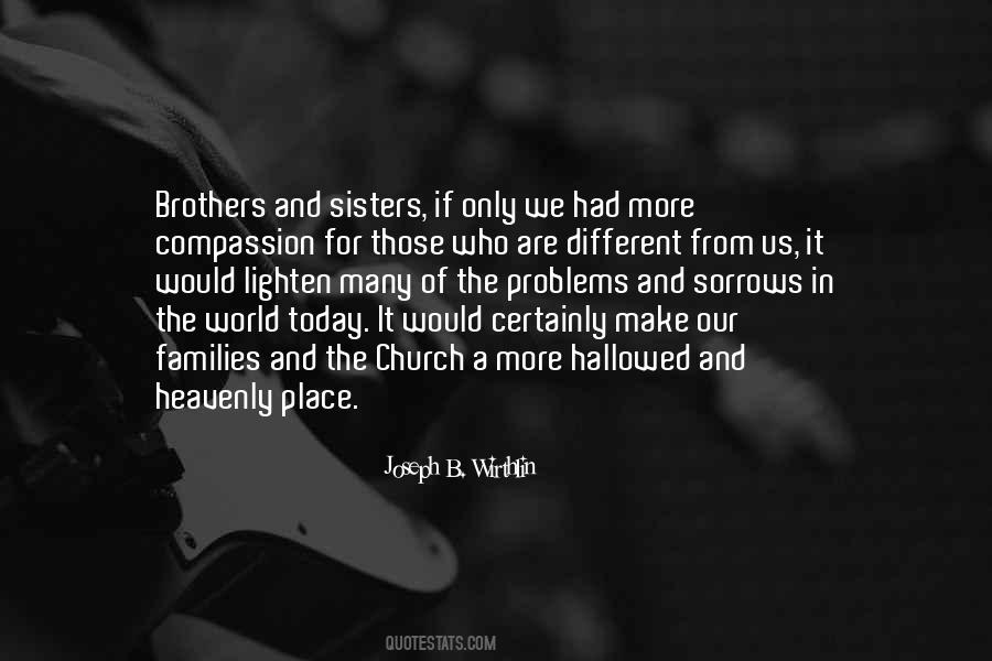 Quotes About Brothers And Sisters #440365