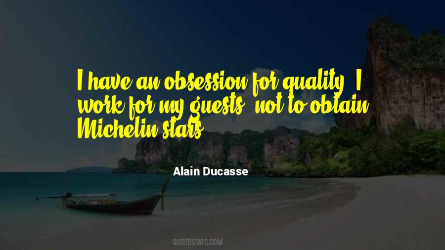 Quotes About Michelin Stars #1102034