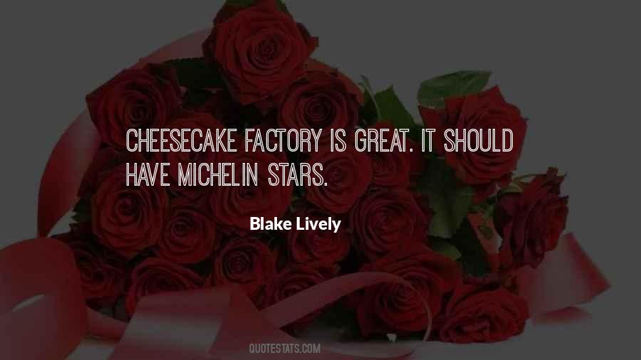 Quotes About Michelin Stars #1355703