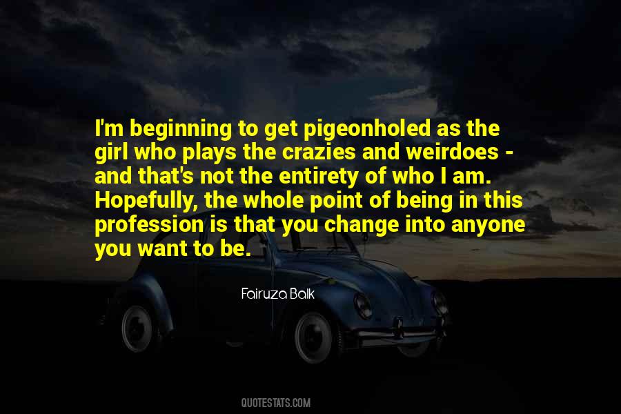 Pigeonholed Quotes #1352142