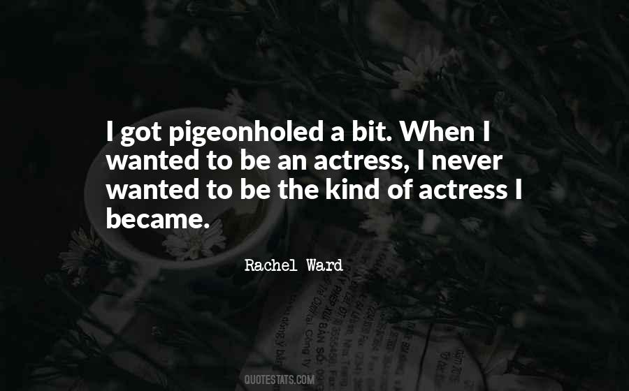 Pigeonholed Quotes #1366261