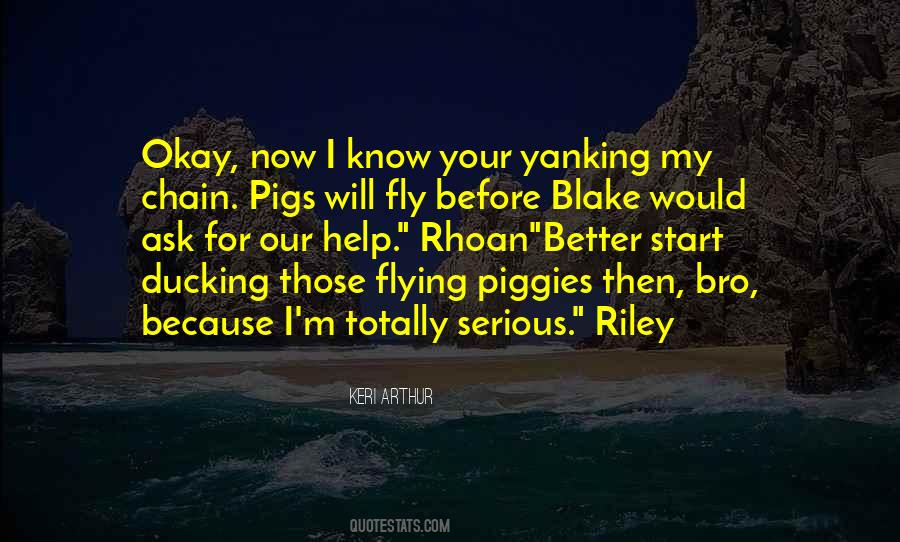 Piggies Quotes #1580990