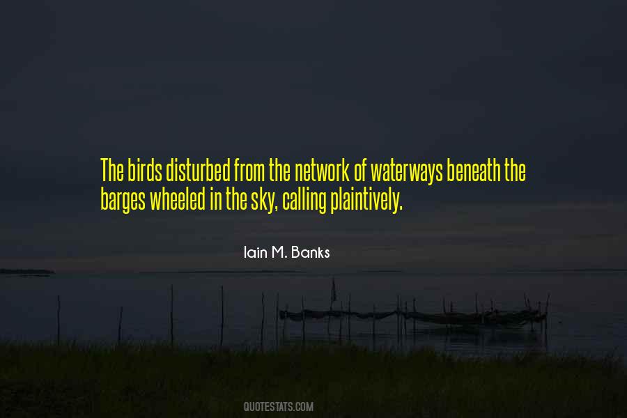Quotes About Waterways #1569163