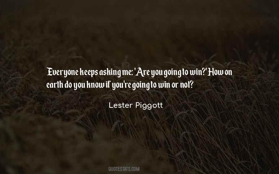 Piggott Quotes #599290