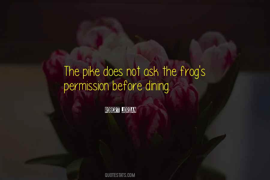 Pike's Quotes #1031170