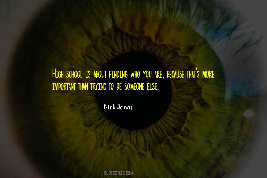 Quotes About Trying To Be Someone Else #1128291