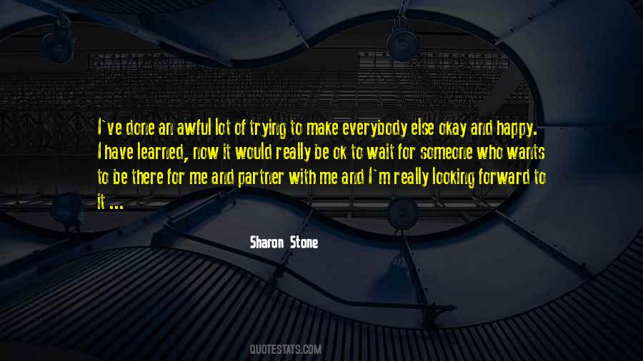 Quotes About Trying To Be Someone Else #1420141