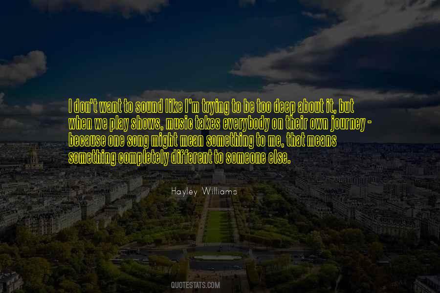 Quotes About Trying To Be Someone Else #1648179