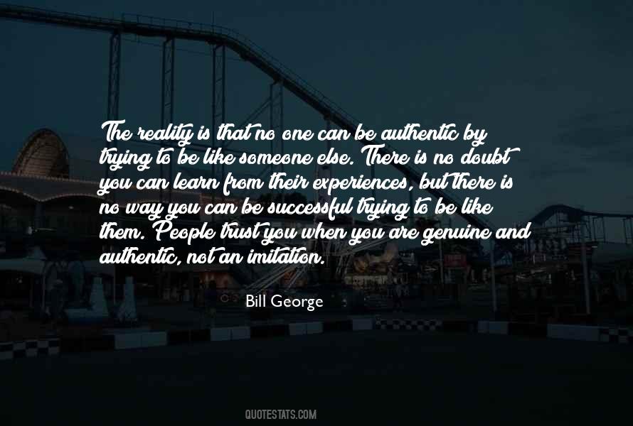 Quotes About Trying To Be Someone Else #338962