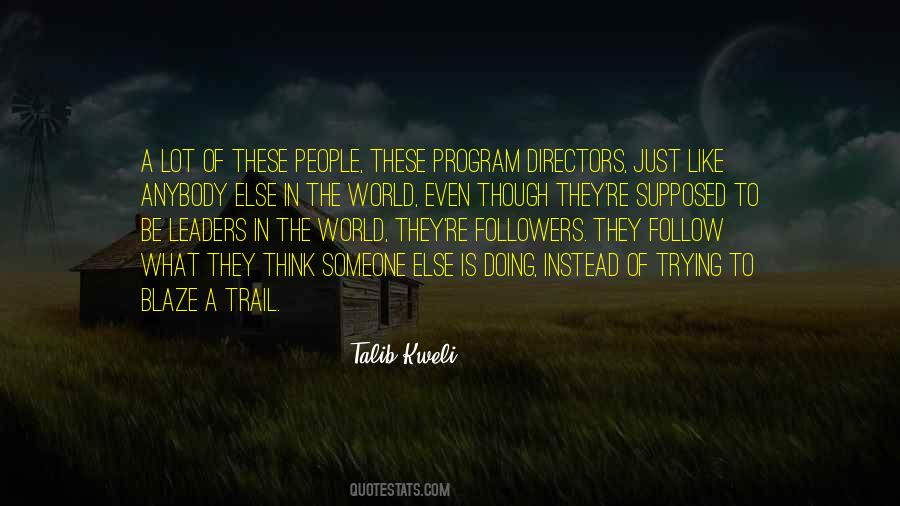 Quotes About Trying To Be Someone Else #45361