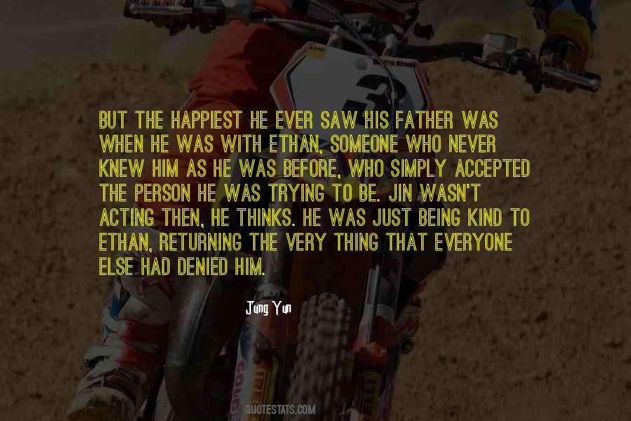 Quotes About Trying To Be Someone Else #673679
