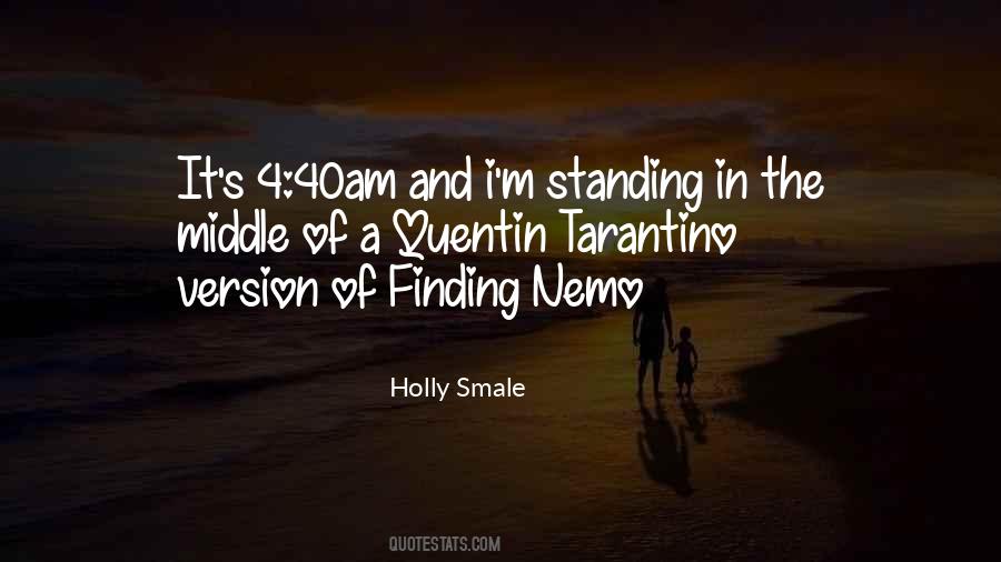 Quotes About Smale #719962
