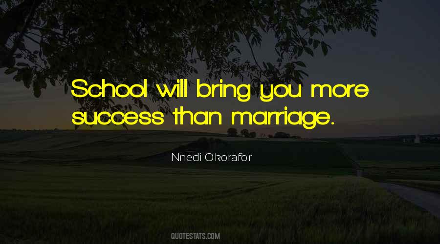 Quotes About Marriage And Education #1567549