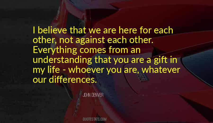 Quotes About Not Understanding Each Other #1878075