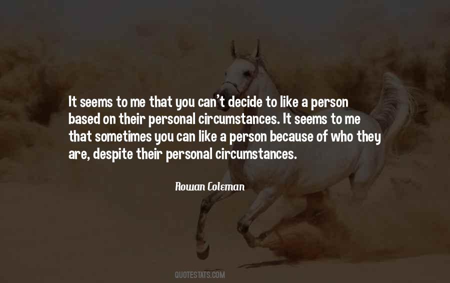 Quotes About Can't Decide #1295426
