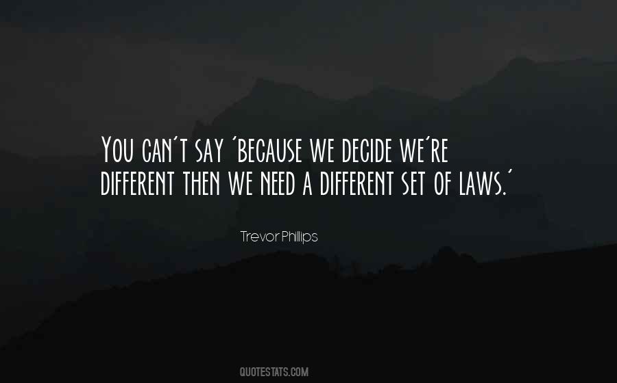 Quotes About Can't Decide #154160