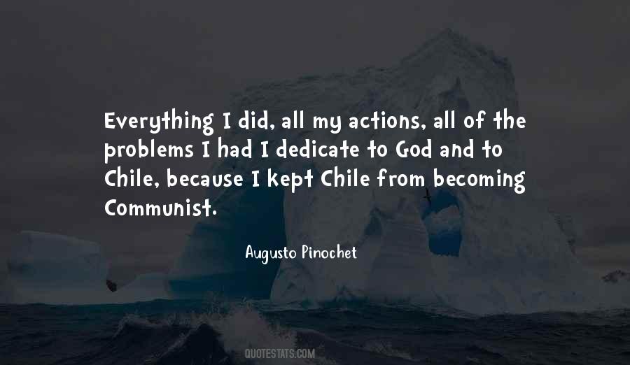 Pinochet's Quotes #553931