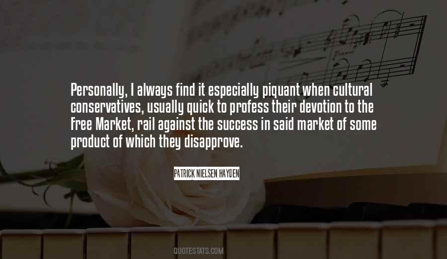 Piquant Quotes #1843132