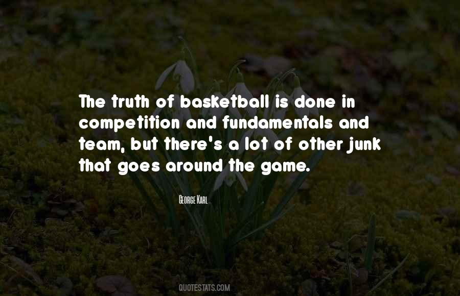 Quotes About Basketball Fundamentals #286076