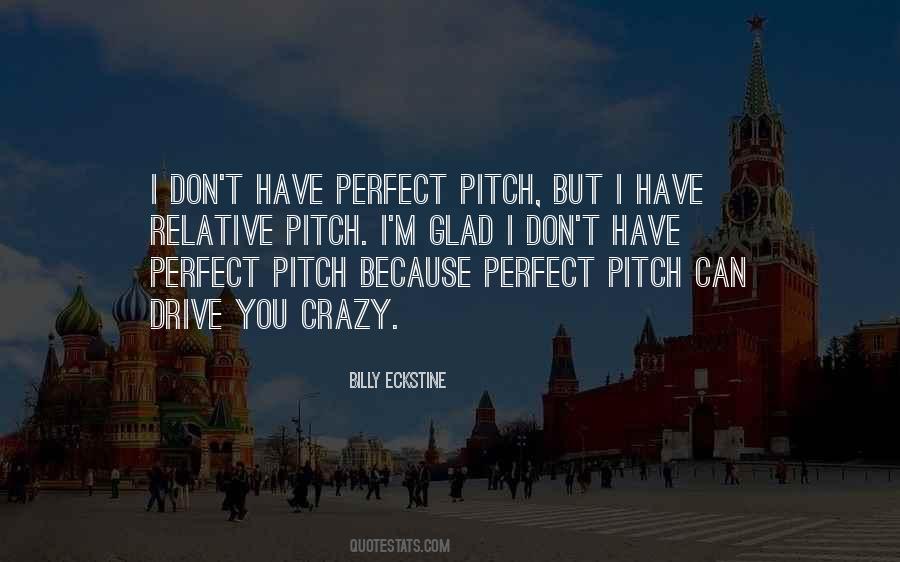 Pitch'd Quotes #26943