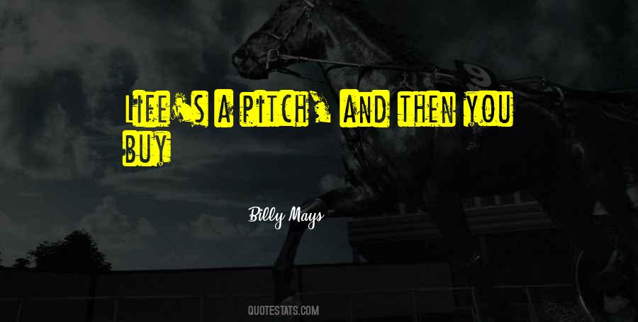 Pitch's Quotes #607221