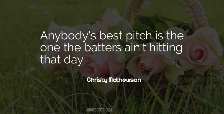 Pitch's Quotes #761600