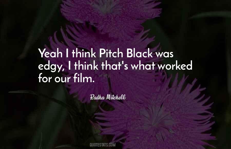 Pitch's Quotes #825180