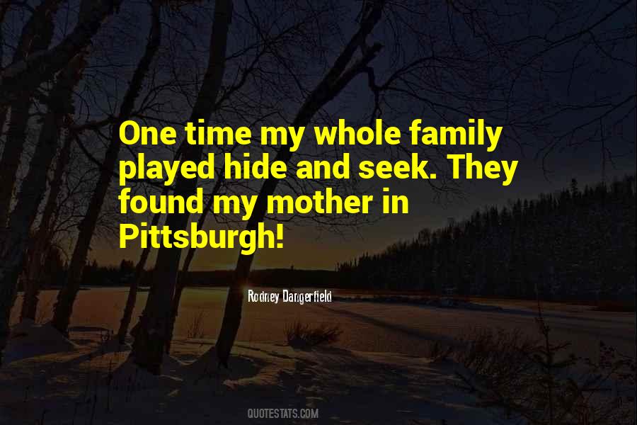 Pittsburgh's Quotes #1102724