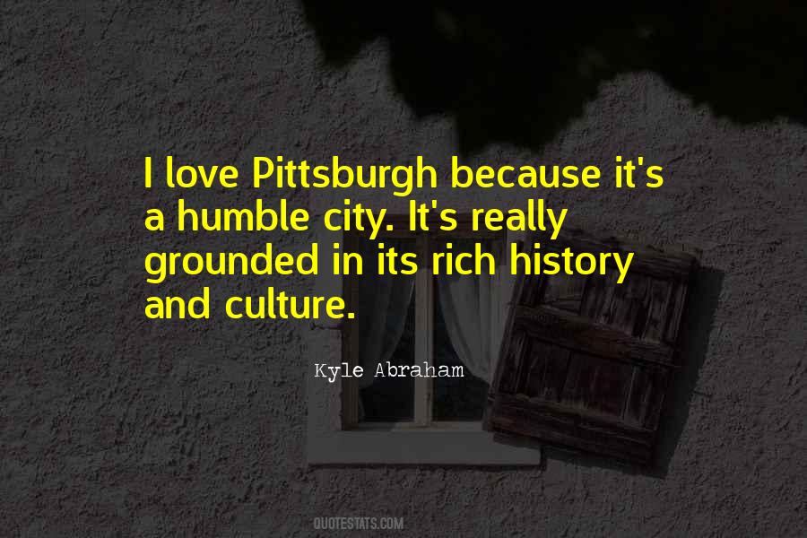 Pittsburgh's Quotes #1678026