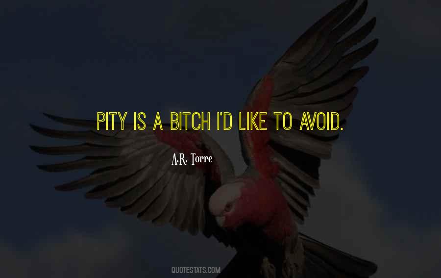 Pity'd Quotes #633113