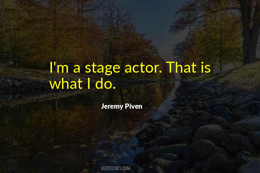 Piven Quotes #1565340