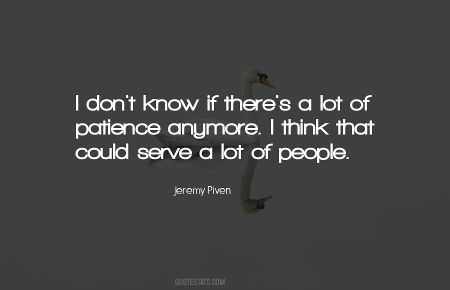 Piven Quotes #925433