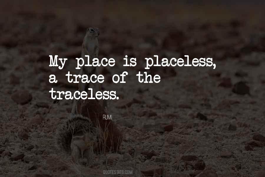 Placeless Quotes #1870632