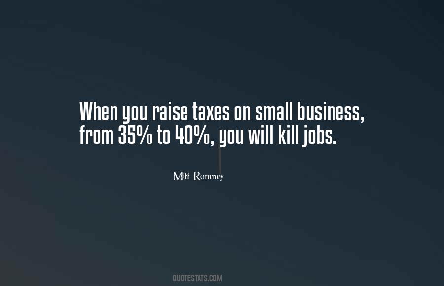 Quotes About Small Business #1261616