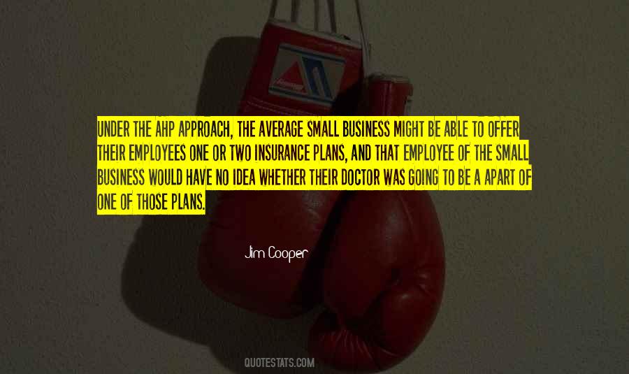 Quotes About Small Business #1322241