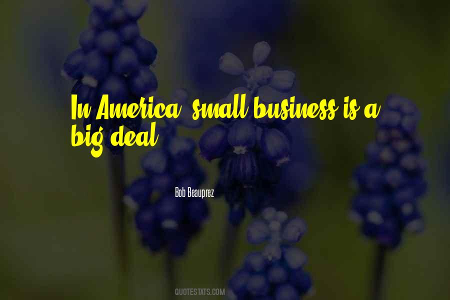 Quotes About Small Business #798055