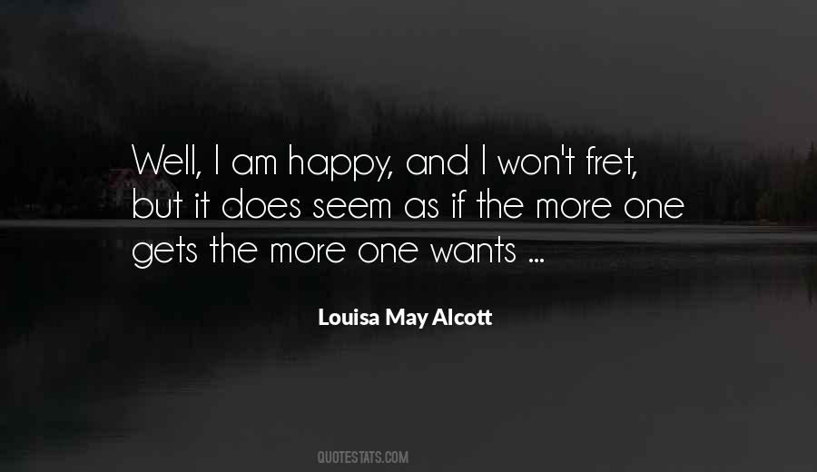 Quotes About I Am Happy #1834805