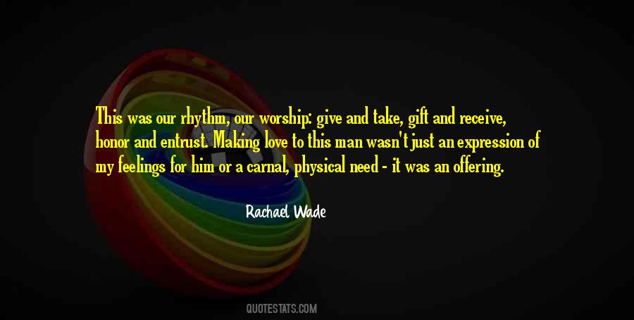 Quotes About Making Love To Him #1294569