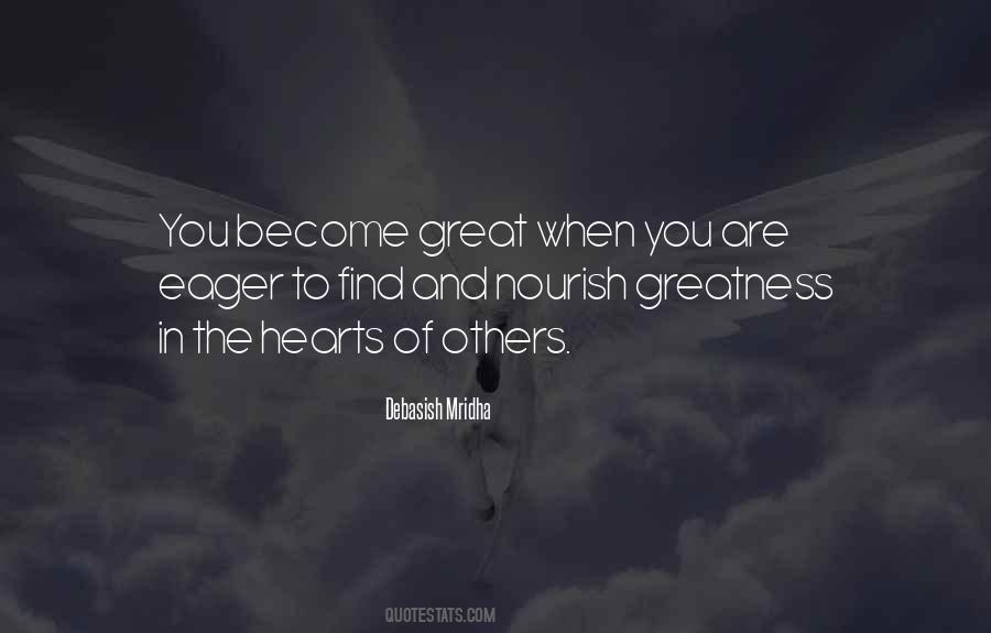 Quotes About Greatness In Life #1025147
