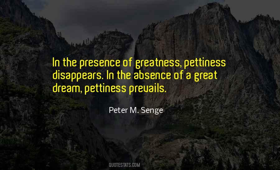 Quotes About Greatness In Life #1403790