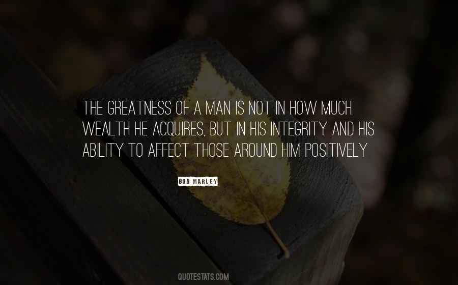 Quotes About Greatness In Life #917009