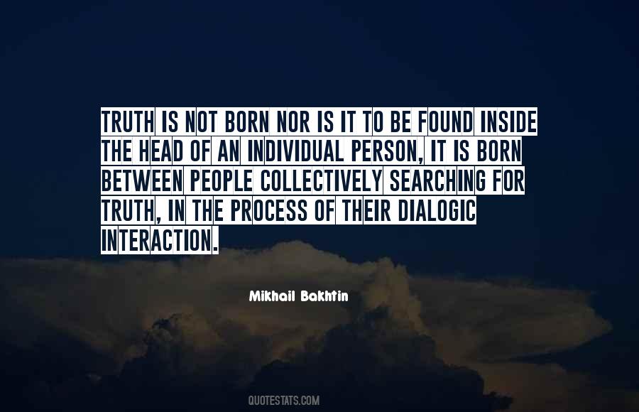 Quotes About Searching For Truth #1809523