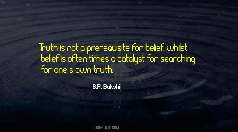 Quotes About Searching For Truth #800354