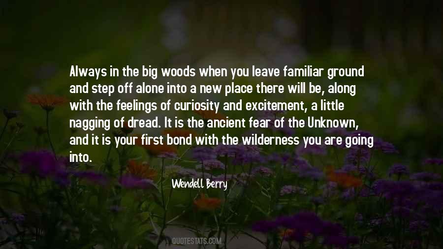 Quotes About Life In The Woods #1018654